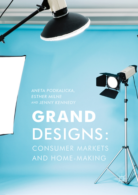 Grand Designs - Aneta Podkalicka, Esther Milne, Jenny Kennedy