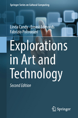 Explorations in Art and Technology - Candy, Linda; Edmonds, Ernest; Poltronieri, Fabrizio