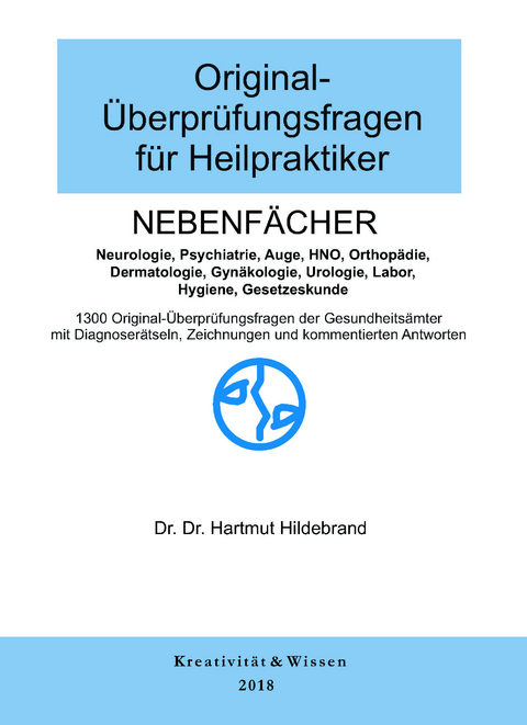 Original-Überprüfungsfragen für Heilpraktiker Nebenfächer - Hartmut Hildebrand