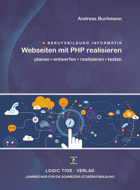 Webseiten mit PHP 8 realisieren - Buchmann Andreas