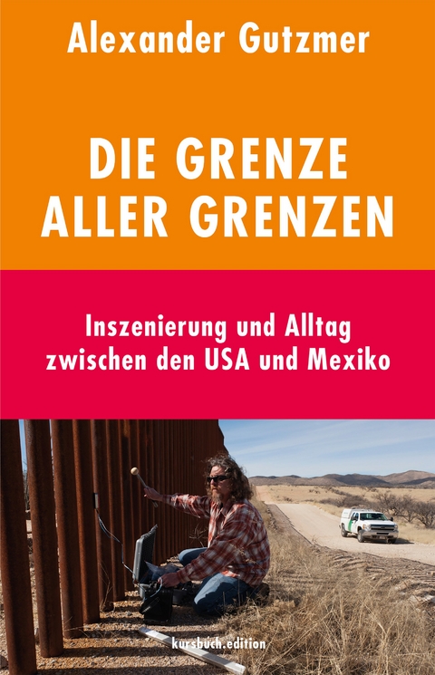 Die Grenze aller Grenzen - Alexander Gutzmer