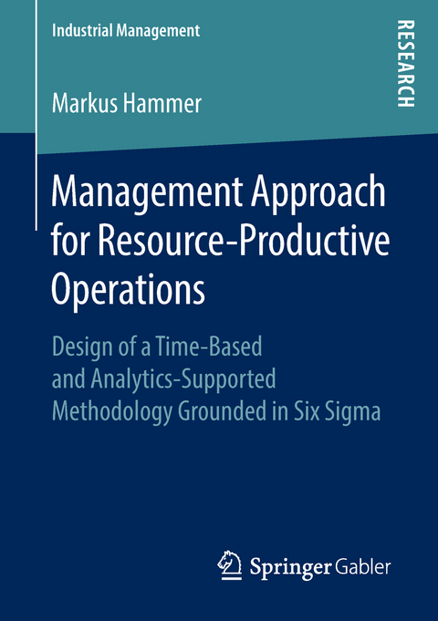 Management Approach for Resource-Productive Operations - Markus Hammer