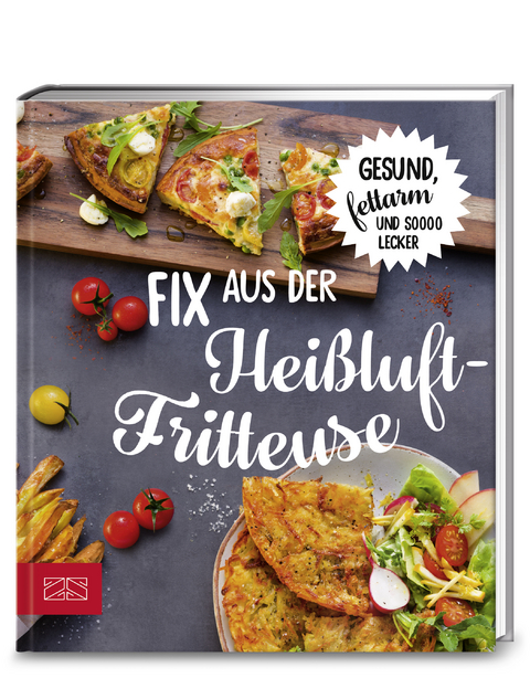 Fix aus der Heißluftfritteuse -  ZS-Team