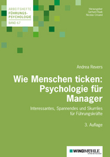 Wie Menschen ticken: Psychologie für Manager - Revers, Andrea; Crisand, Ekkehard; Raab, Gerhard; Crisand, Nicolas