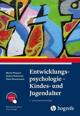 Entwicklungspsychologie - Kindes- und Jugendalter - Pinquart, Martin; Schwarzer, Gudrun; Zimmermann, Peter