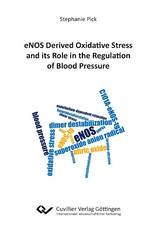 eNOS Derived Oxidative Stress and its Role in the Regulation of Blood Pressure - Stephanie Pick