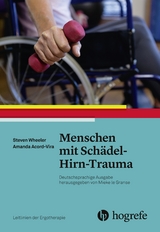 Menschen mit Schädel–Hirn–Trauma - Steven Wheeler, Amanda Acord–Vira