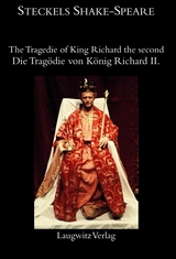 King Richard the second / König Richard II. - William Shakespeare