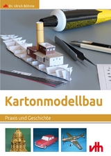 Kartonmodellbau - Ulrich Böhme