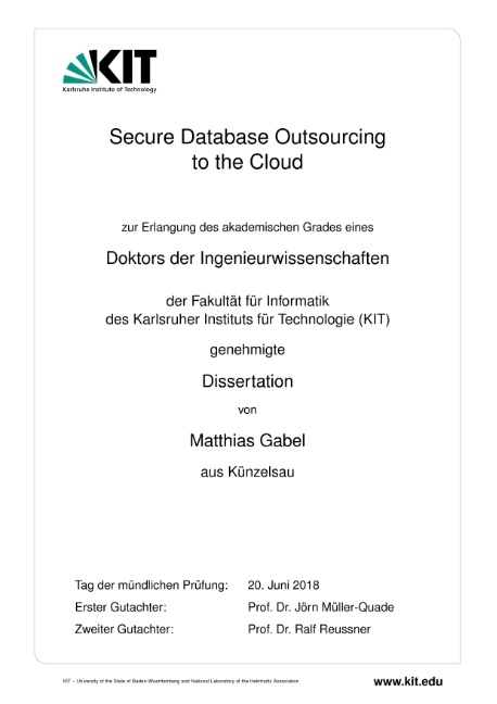 Secure Database Outsourcing to the Cloud - Matthias Gabel