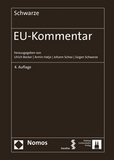 EU-Kommentar - Becker, Ulrich; Hatje, Armin; Schoo, Johann; Schwarze, Jürgen