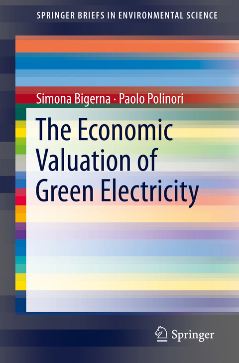 The Economic Valuation of Green Electricity - Simona Bigerna, Paolo Polinori