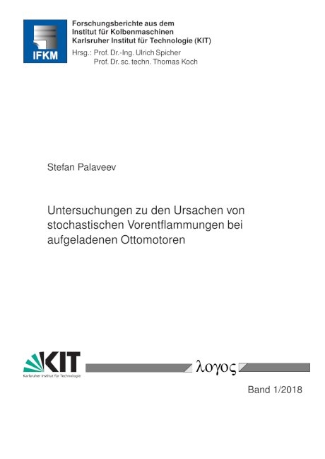 Untersuchungen zu den Ursachen von stochastischen Vorentflammungen bei aufgeladenen Ottomotoren - Stefan Palaveev