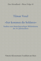 "Itzt kommen die Soldaten" - Tilman Venzl