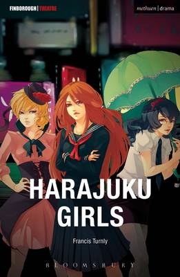 Harajuku Girls -  Turnly Francis Turnly