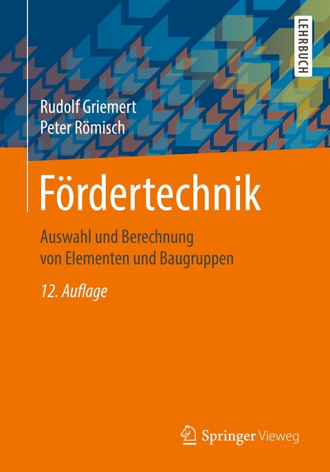 Fördertechnik - Rudolf Griemert, Peter Römisch