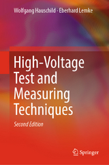 High-Voltage Test and Measuring Techniques - Hauschild, Wolfgang; Lemke, Eberhard