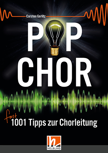 Popchor - fast 1001 Tipps zur Chorleitung - Buch - Carsten Gerlitz