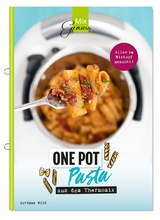 ONE POT PASTA - Wild Corinna