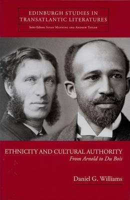 Ethnicity and Cultural Authority -  Daniel G. Williams