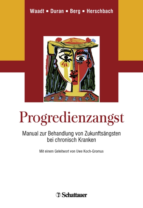 Progredienzangst - Sabine Waadt, Gabriele Duran, Petra Berg, Peter Herschbach