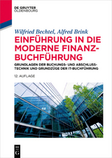 Einführung in die moderne Finanzbuchführung - Wilfried Bechtel, Alfred Brink