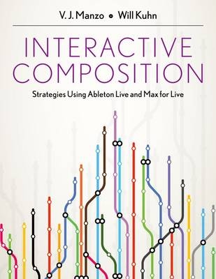 Interactive Composition -  Will Kuhn,  V.J. Manzo