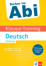 Klett Klausur-Training - Deutsch Erörterung - 