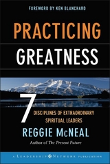 Practicing Greatness -  Reggie McNeal