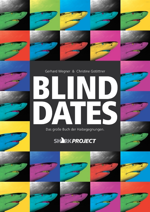 Blind Dates - Gerhard Wegner, Christine Gstöttner