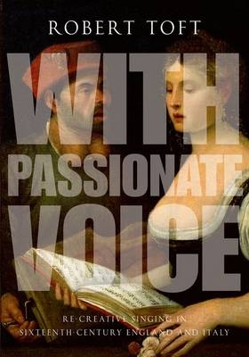 With Passionate Voice -  Robert Toft