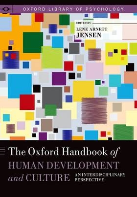 Oxford Handbook of Human Development and Culture - 