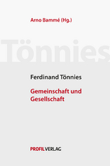 Friedrich Tönnies: Gemeinschaft und Gesellschaft. - Ferdinand Tönnies