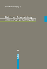 Risiko und Entscheidung - 