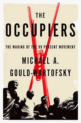 Occupiers -  Michael A. Gould-Wartofsky