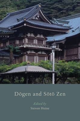 Dogen and Soto Zen - 