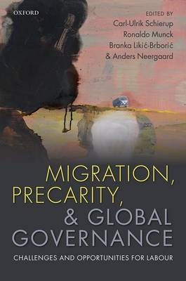 Migration, Precarity, and Global Governance - 