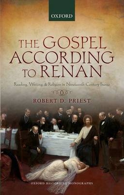 Gospel According to Renan -  Robert D. Priest