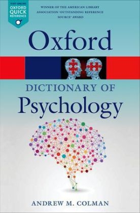 Dictionary of Psychology -  Andrew M. Colman