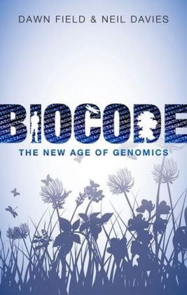 Biocode -  Neil Davies,  Dawn Field