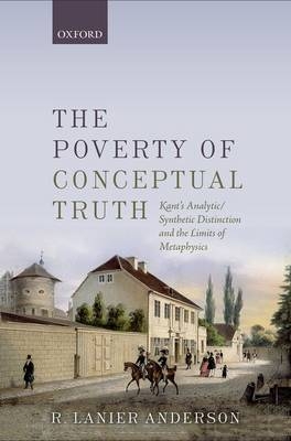 Poverty of Conceptual Truth -  R. Lanier Anderson