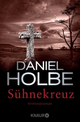 Sühnekreuz - Daniel Holbe, Ben Tomasson