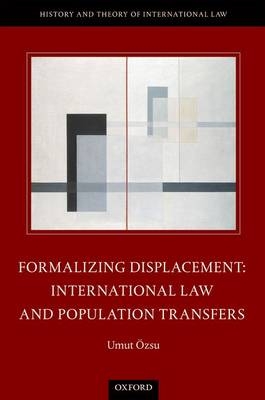 Formalizing Displacement -  Umut Ozsu