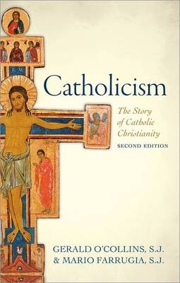 Catholicism -  Mario J. Farrugia,  Gerald J. O'Collins