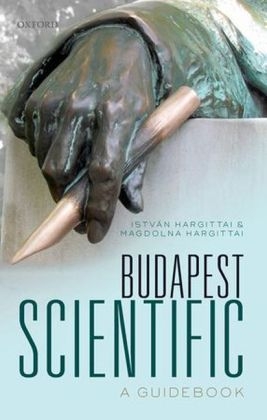 Budapest Scientific -  Istvan Hargittai,  Magdolna Hargittai