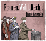 Frauen. Wahl. Recht. - 