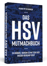 Das HSV-Mutmachbuch - Frank-Peter Hansen