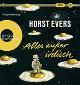 Alles außer irdisch - Horst Evers