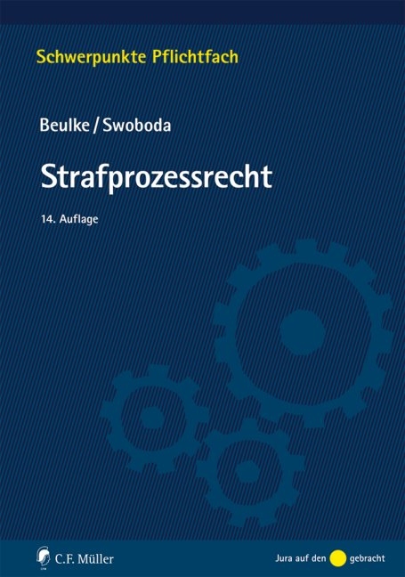 Strafprozessrecht - Werner Beulke, Sabine Swoboda