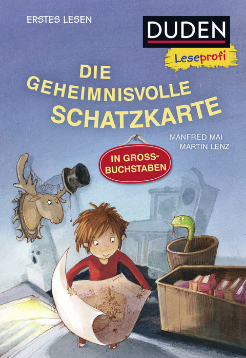 Duden Leseprofi – GROSSBUCHSTABEN: DIE GEHEIMNISVOLLE SCHATZKARTE, Erstes Lesen - Manfred Mai, Martin Lenz